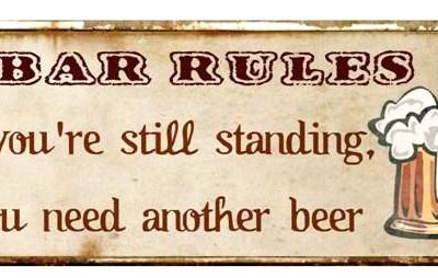 em2334 bar rules if you are still standing you need another beer rustiek tekst bord cadeau kado online metaal deco decoratie