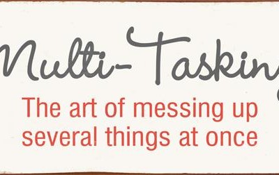 em4747 Multi Tasking The art of messing up several things at once rustiek tekst bord cadeau kado online metaal deco decoratie