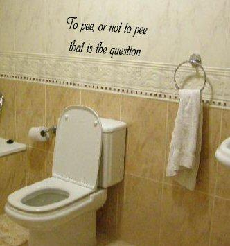 Muursticker: To pee or not to pee that is the question