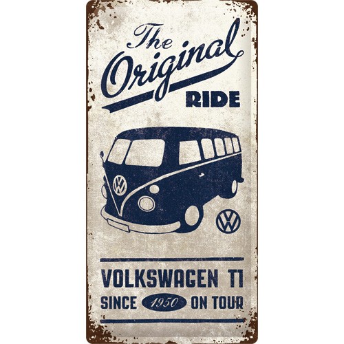 Gebold tin bord:   The Original ride Volkswagen T1 since 1950 on Tour | 25 x 50 cm